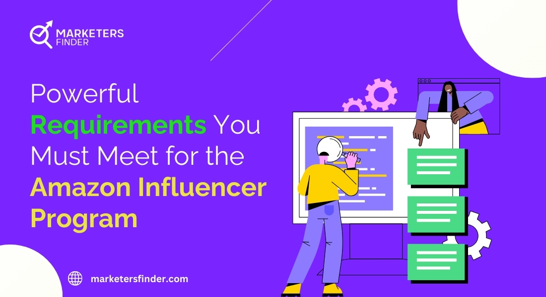 requirements of amazon influencer program