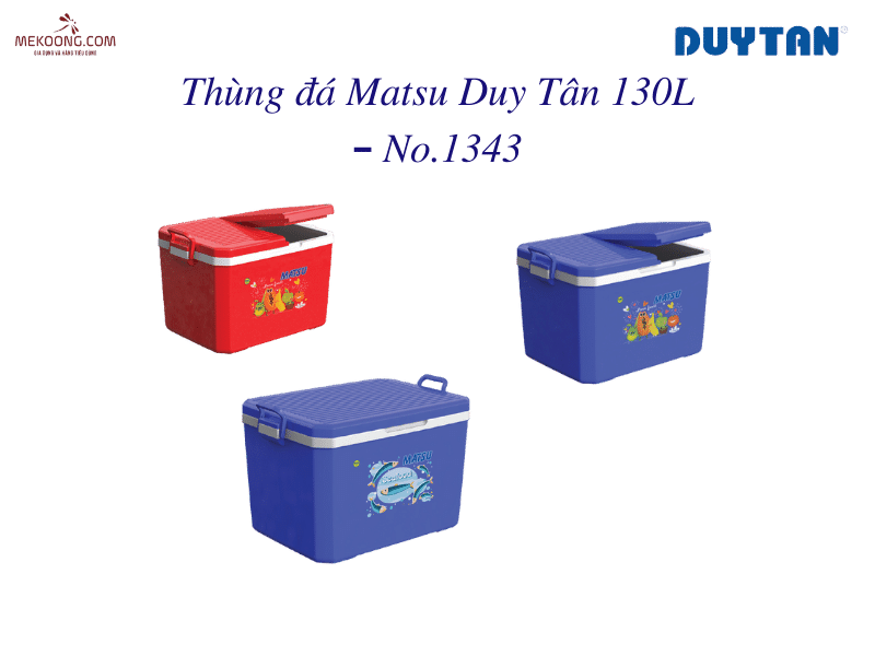 Thùng đá Matsu Duy Tân 130L - No.1343