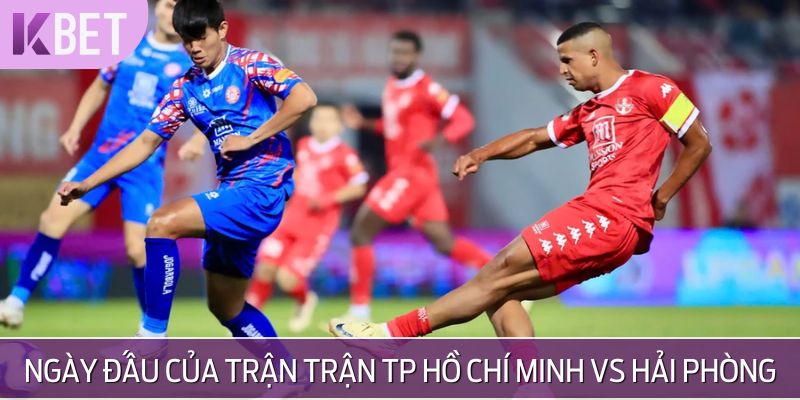 Tổng quan tin tức trận TP Hồ Chí Minh vs Hải Phòng