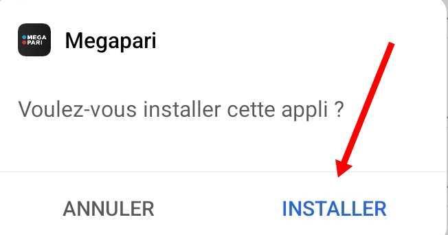 Installation de MegaPari apk