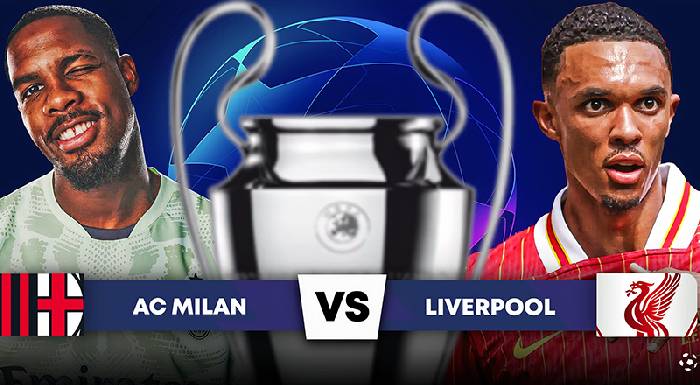 Nhận định soi kèo AC Milan vs Liverpool, 02h00 ngày 18/9 - Niềm Tin Vào The Reds!