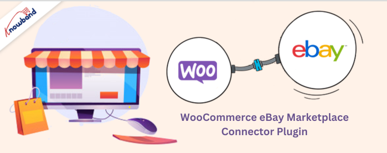 Knowband's WooCommerce eBay Integration Plugin