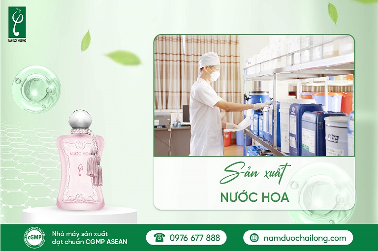 Nam dược Hải Long - Đơn vị gia công nước hoa chuyên nghiệp, hỗ trợ vận chuyển nhanh chóng