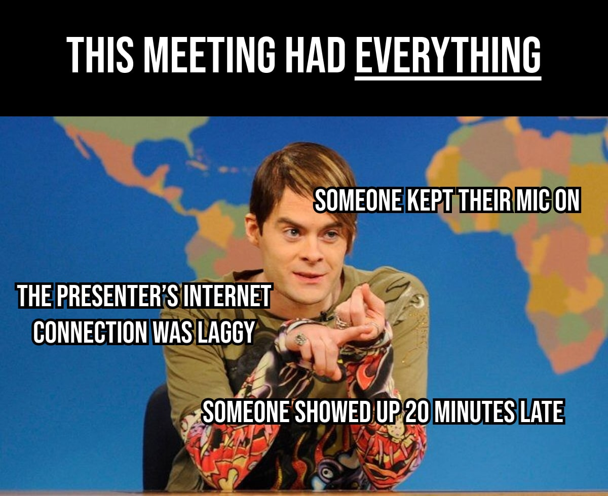 81 painfully relatable meeting memes | Nulab