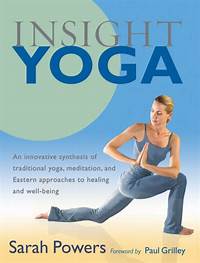 Insight Yoga by Sarah Powers, Paperback | Barnes & Noble®