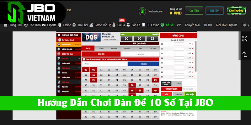 Chỉ dẫn thành viên cá cược dàn đề 10 số tại JBO