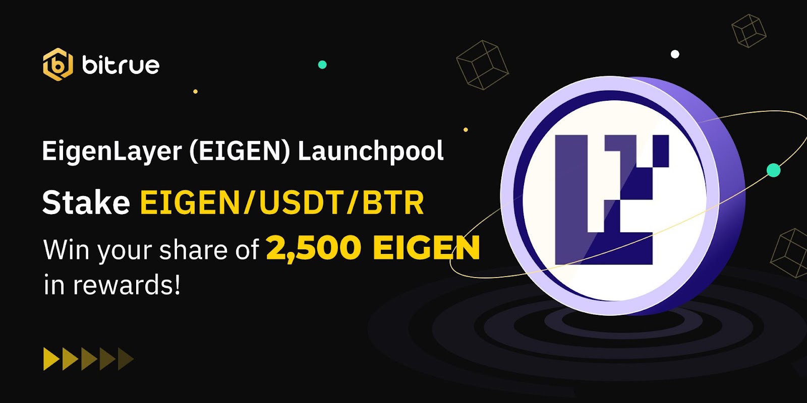 EigenLayer (EIGEN) Launchpool by Bitrue