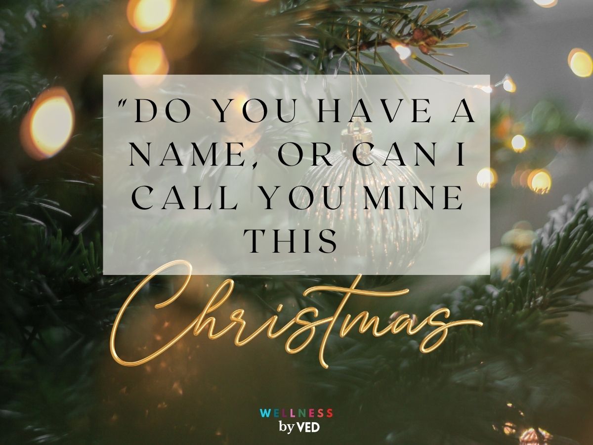 Christmas pick up lines 