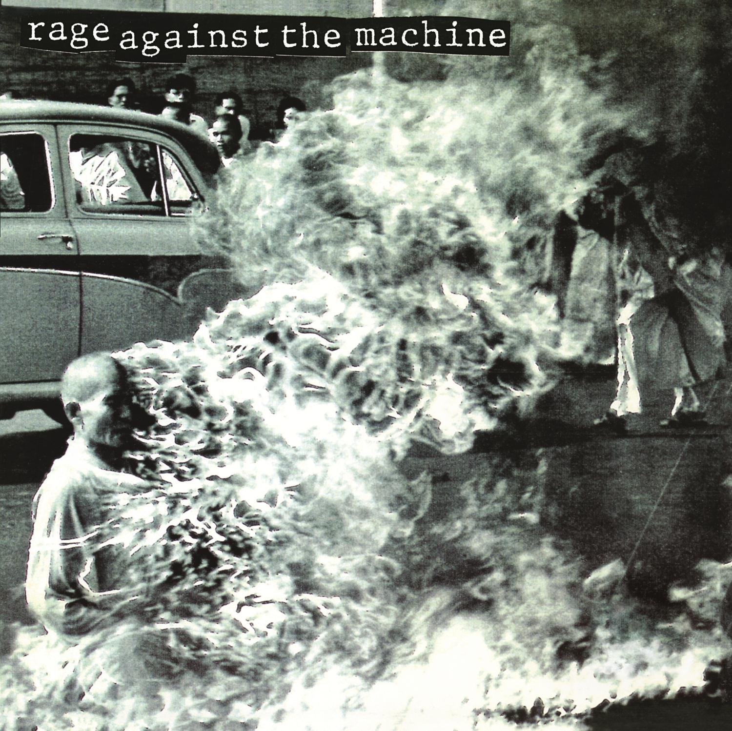 Rage Against The Machine's debut album cover featuring a black-and-white image of a Buddhist monk self-immolating in protest.