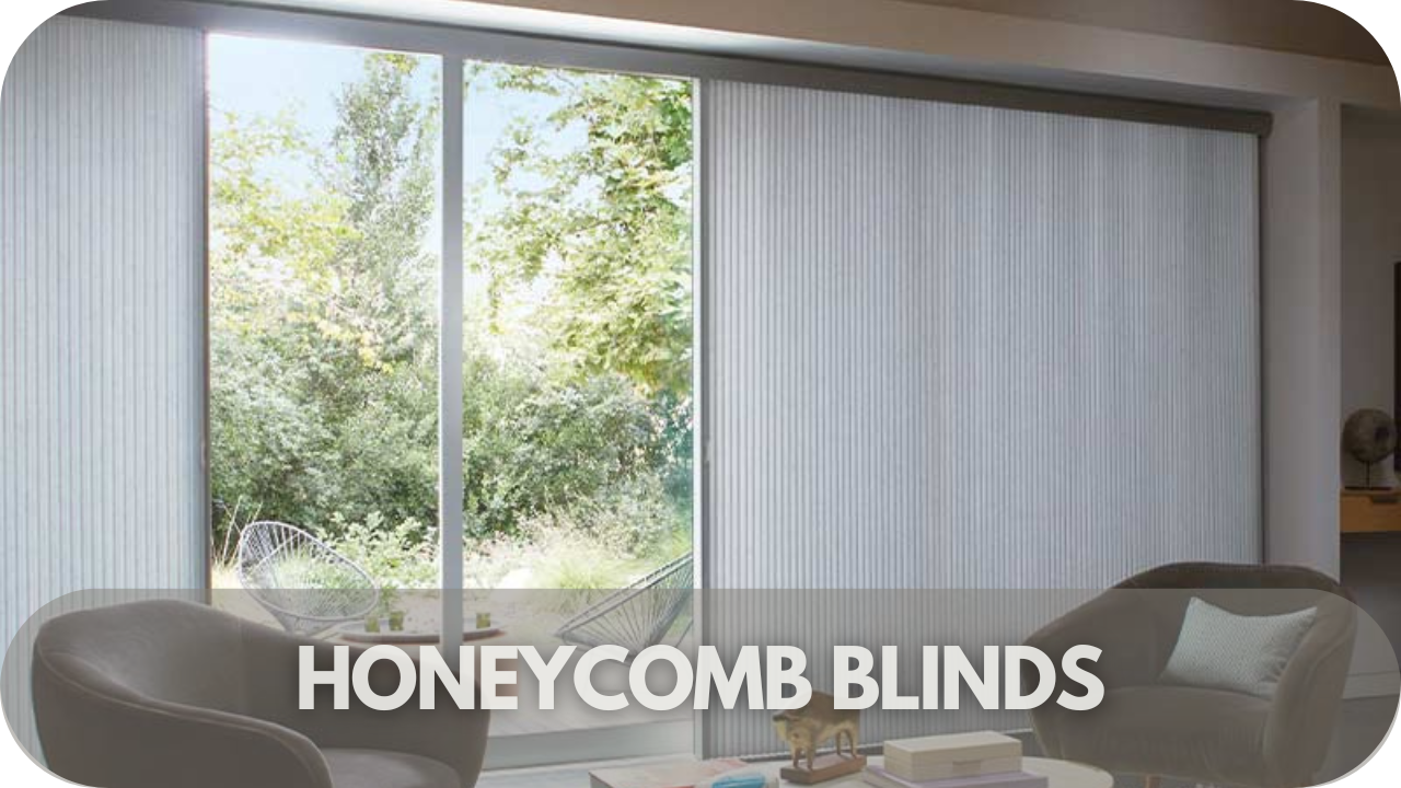 Honeycomb Blinds