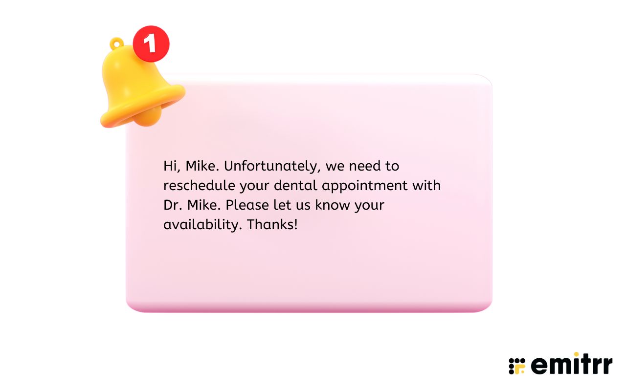 SMS template for rescheduling dental appointment