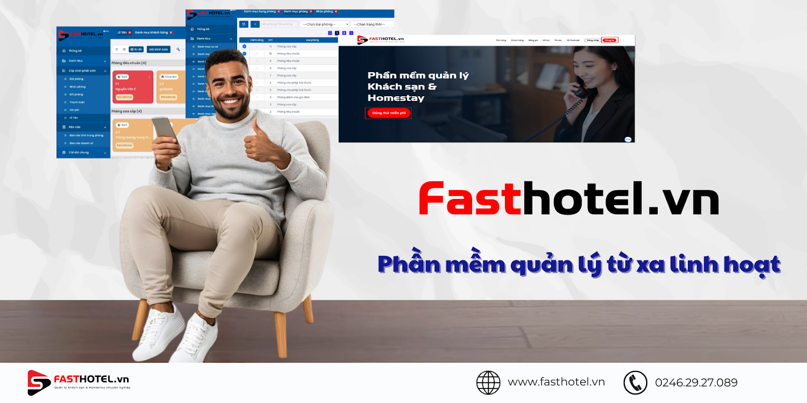 Phần mềm Fasthotel quản lý từ xa linh hoạt