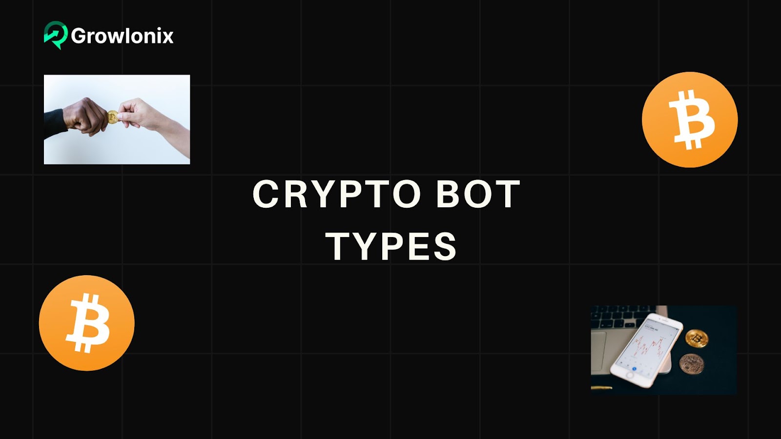 Types of Crypto Trading Bots