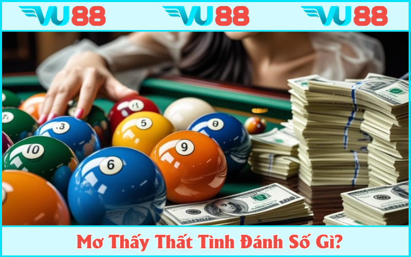 Giải mã số đẹp để về bờ cùng VU88