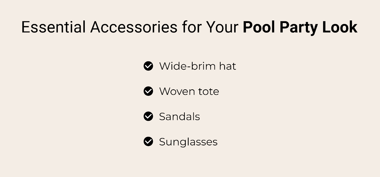 Essential Accessories for Your Pool Party Look