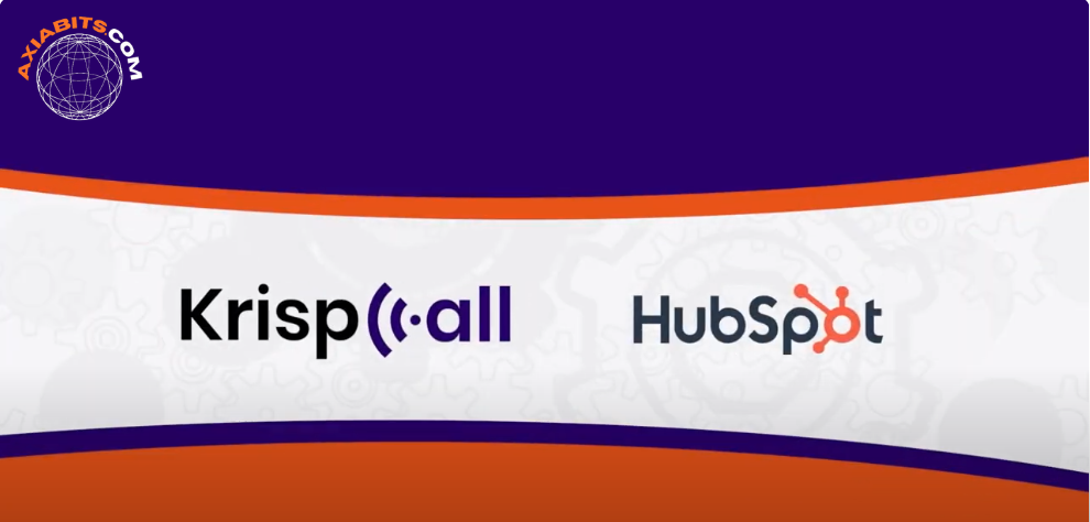 How to Integrate KrispCall with HubSpot CRM-axiabits