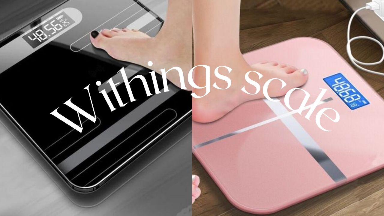 Withings Scale