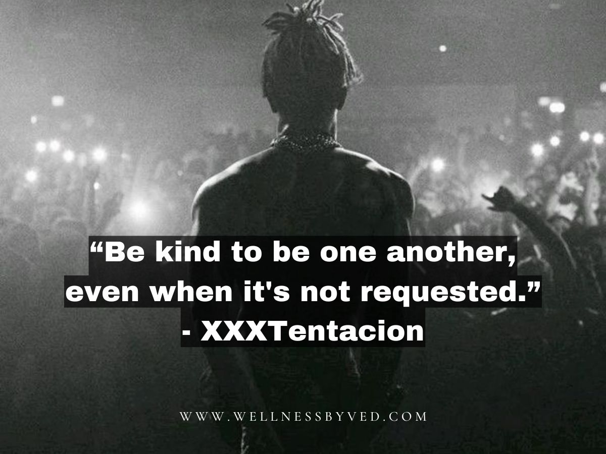 XXXTENTACION quotes