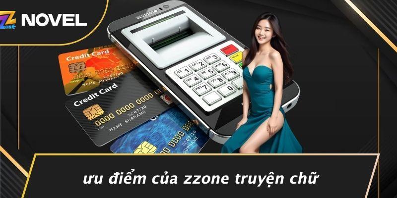 Ưu Điểm Của Zzone Truyện Chữ