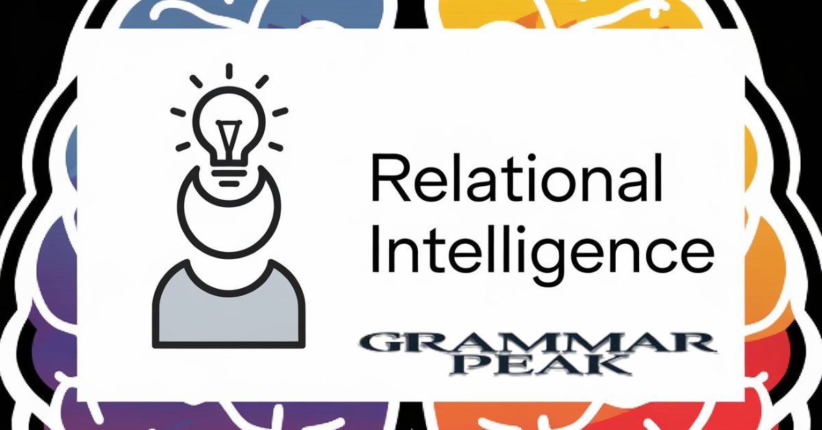 Relational Intelligence