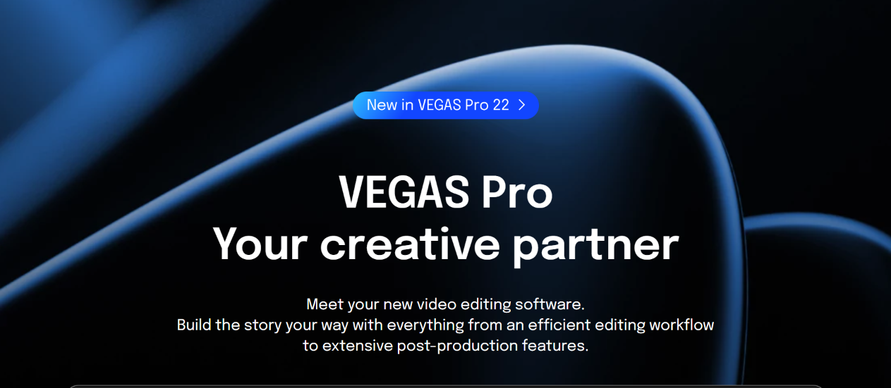 Is Sony Vegas still a thing? Yes! Now Vegas Pro has evolved from simple editing to advanced features.