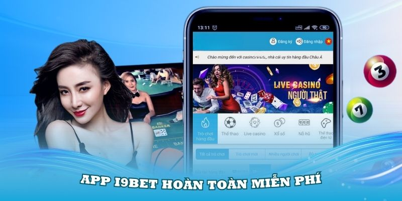 Ưu điểm khi chơi cá cược tại app I9bet 