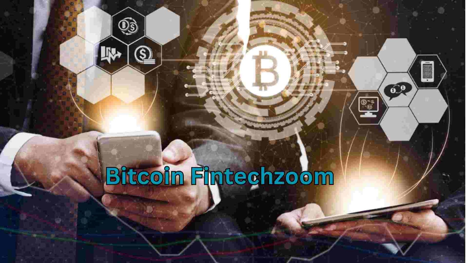 Tips for Successful Bitcoin Trading on Fintechzoom