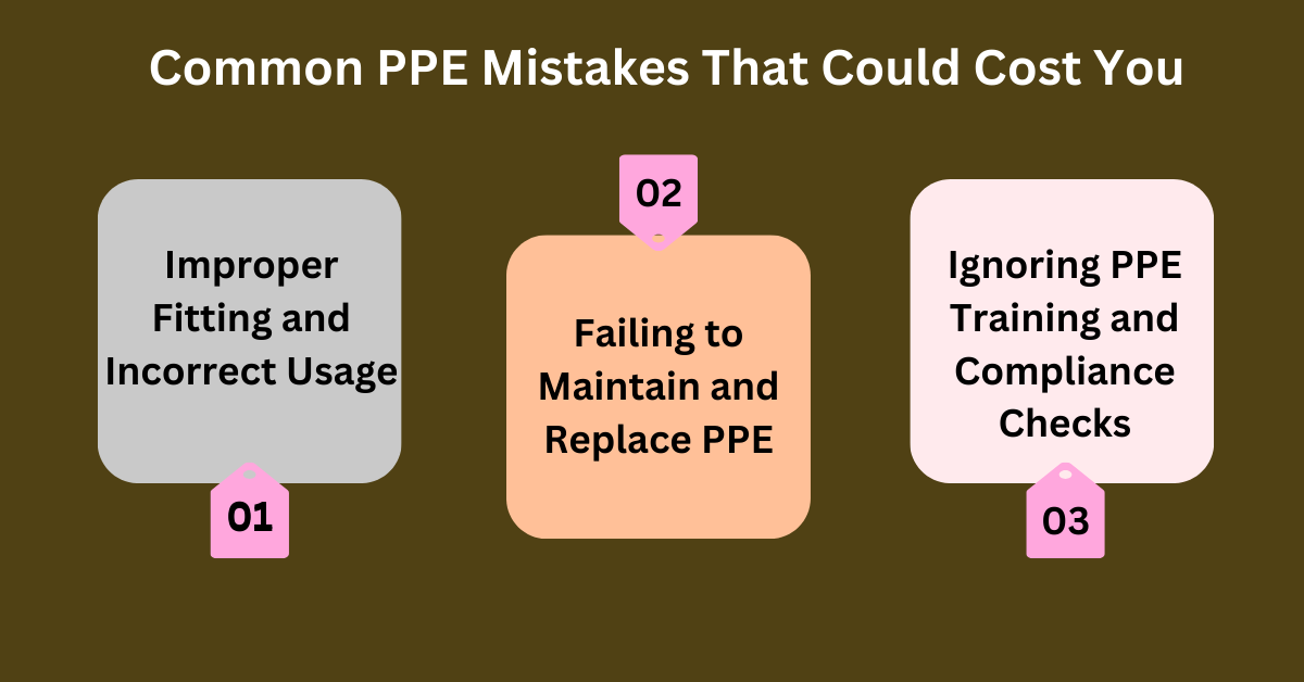 Common PPE Mistakes