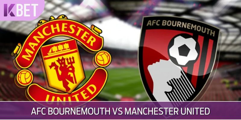 AFC Bournemouth vs Manchester United
