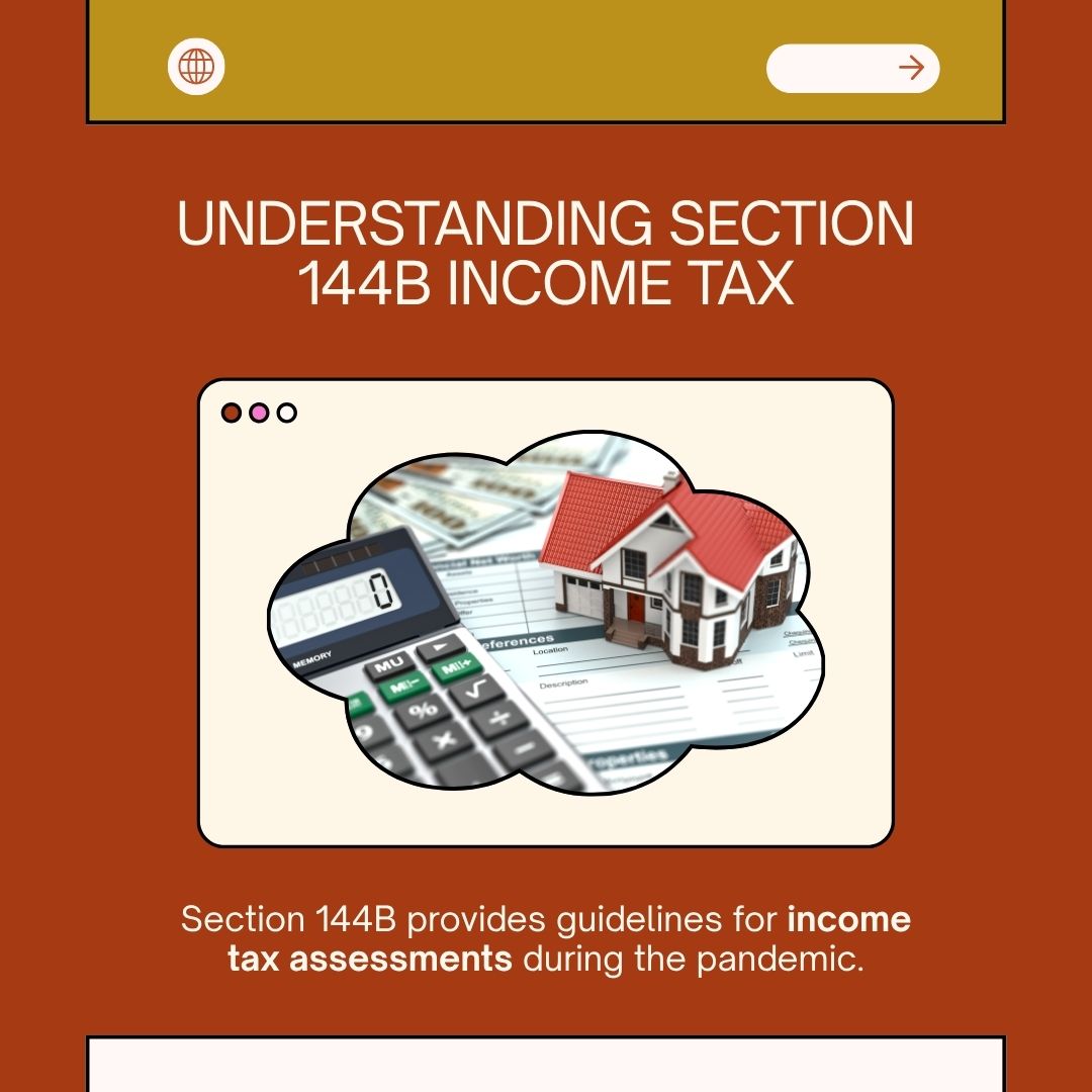 Section 144B of the Income Tax Act: Faceless Assessment