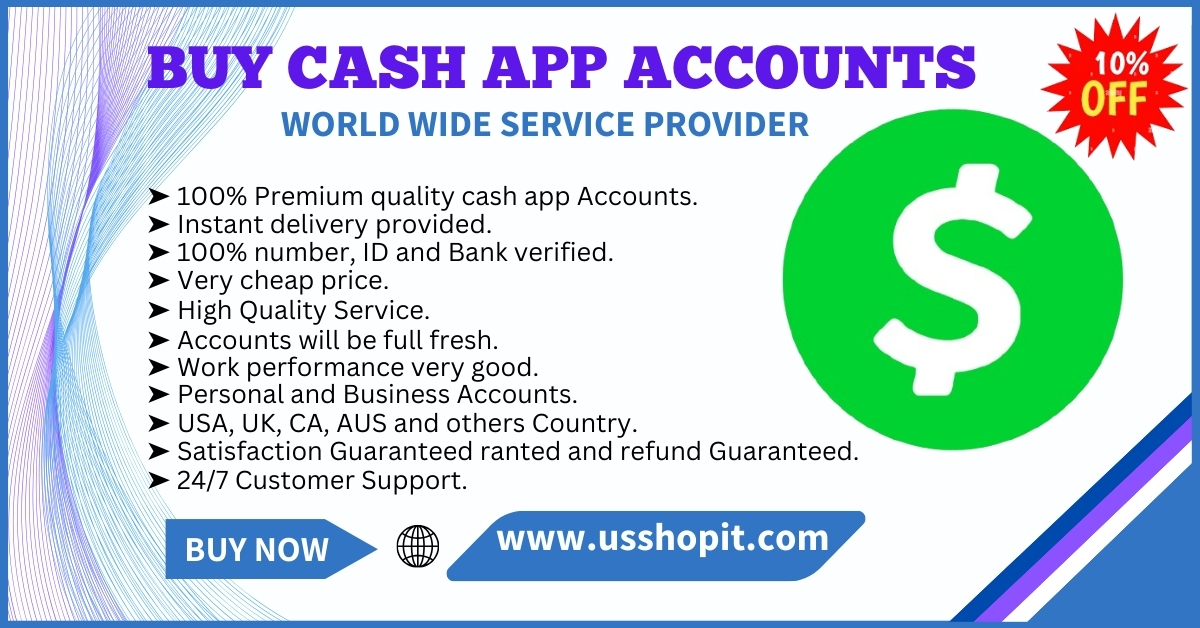 Buy Cash App Accounts – 100% Trusted and Affordable