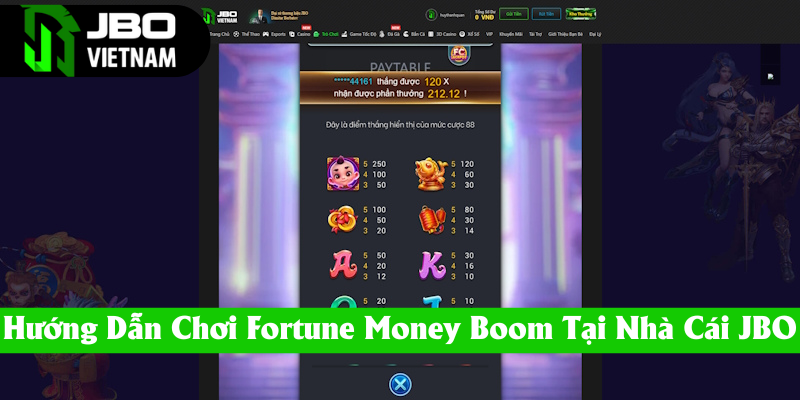 JBO chia sẻ cách trải nghiệm nổ hũ Fortune Money Boom