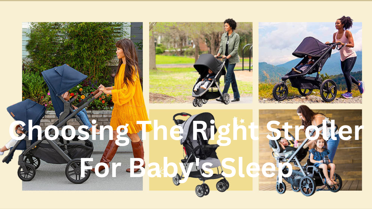 Choosing The Right Stroller
