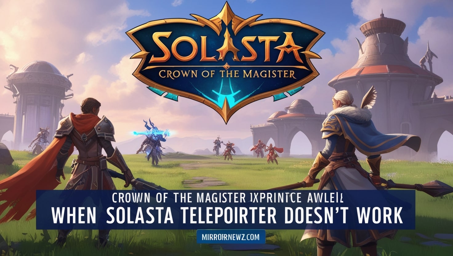 Solasta Teleporter Doesn't Work