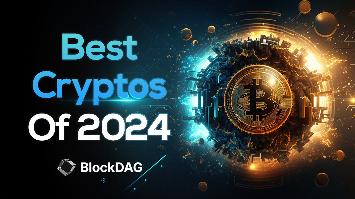 Sponsored: Best Cryptos to Invest In Now: BlockDAG, Ripple, Toncoin, Cardano