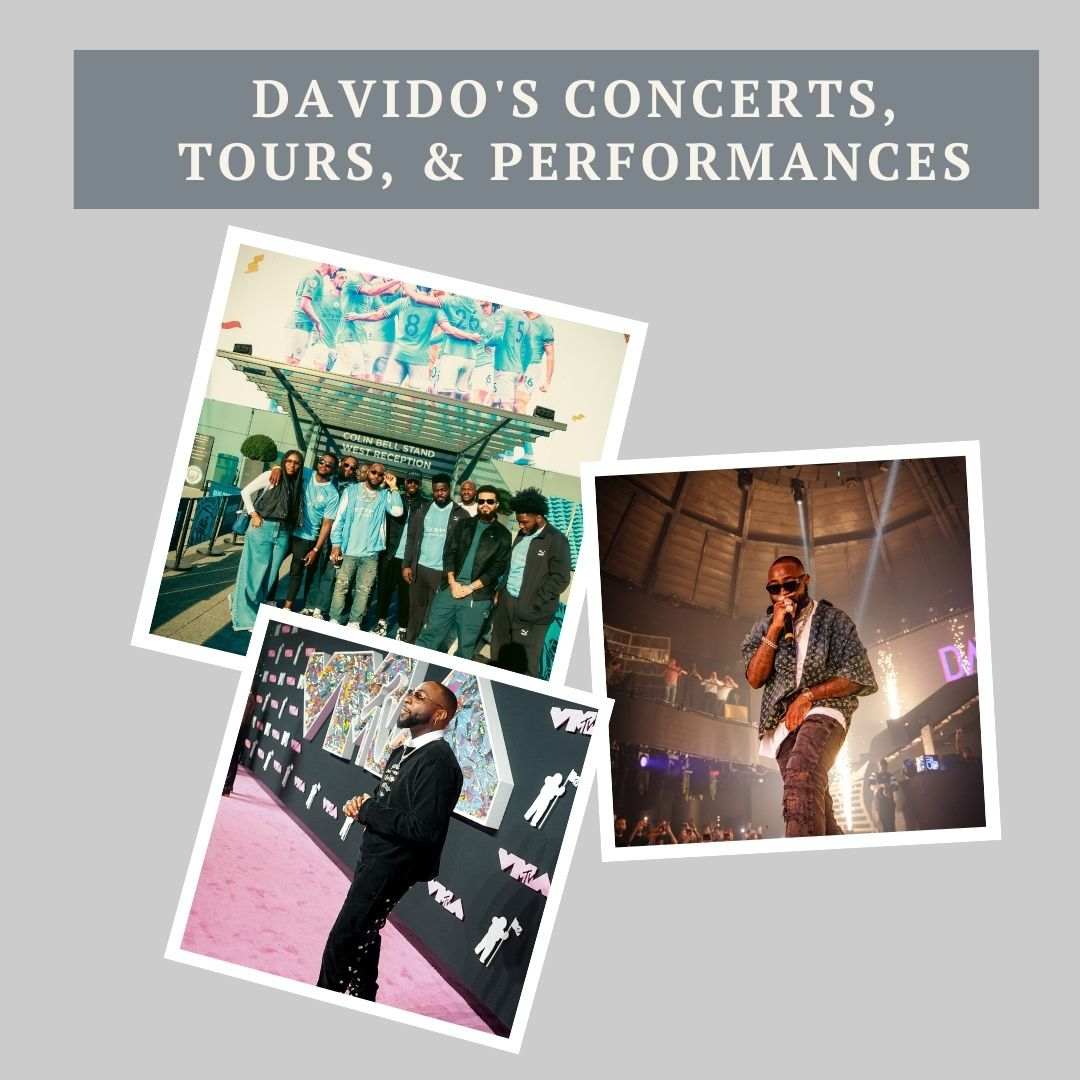 Davido's Concerts, Tours, and Performances
