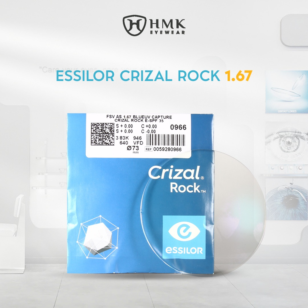 Tròng kính Essilor tại HMK Eyewear - Bảo vệ mắt và tầm nhìn tối ưu Tròng kính Essilor Crizal Rock 1.67 tại HMK Eyewear