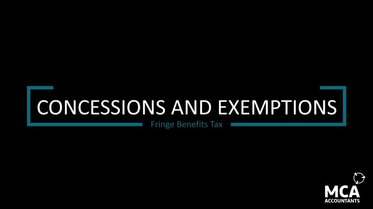 FBT Concessions and Exemptions