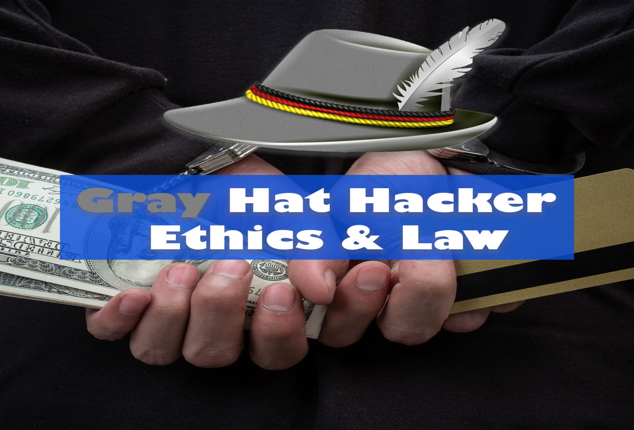 Gray Hat Hackers and Why They Stand Out