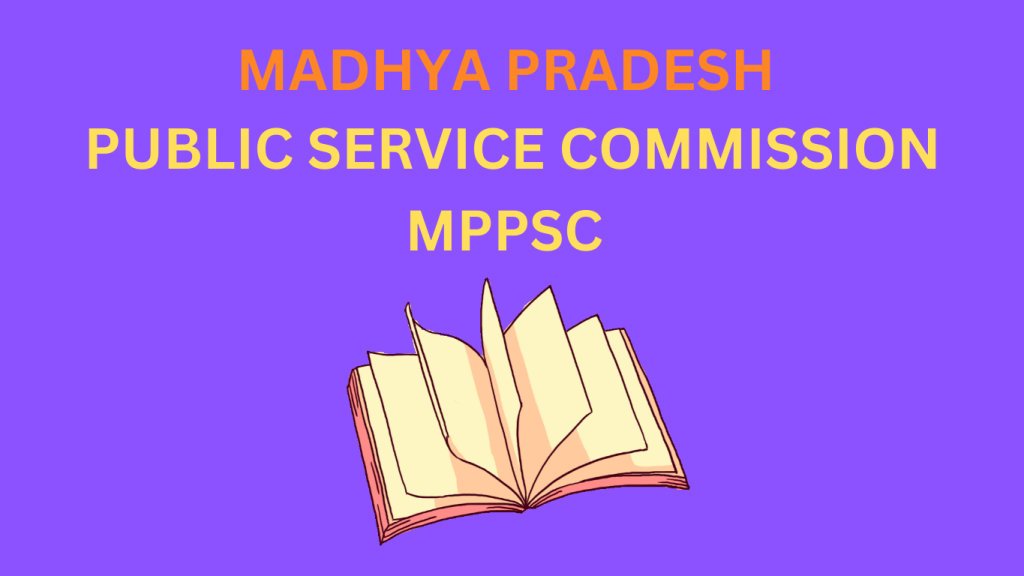 in this image the title of MPPSC is given with full form by https://rajiasacademy.com/