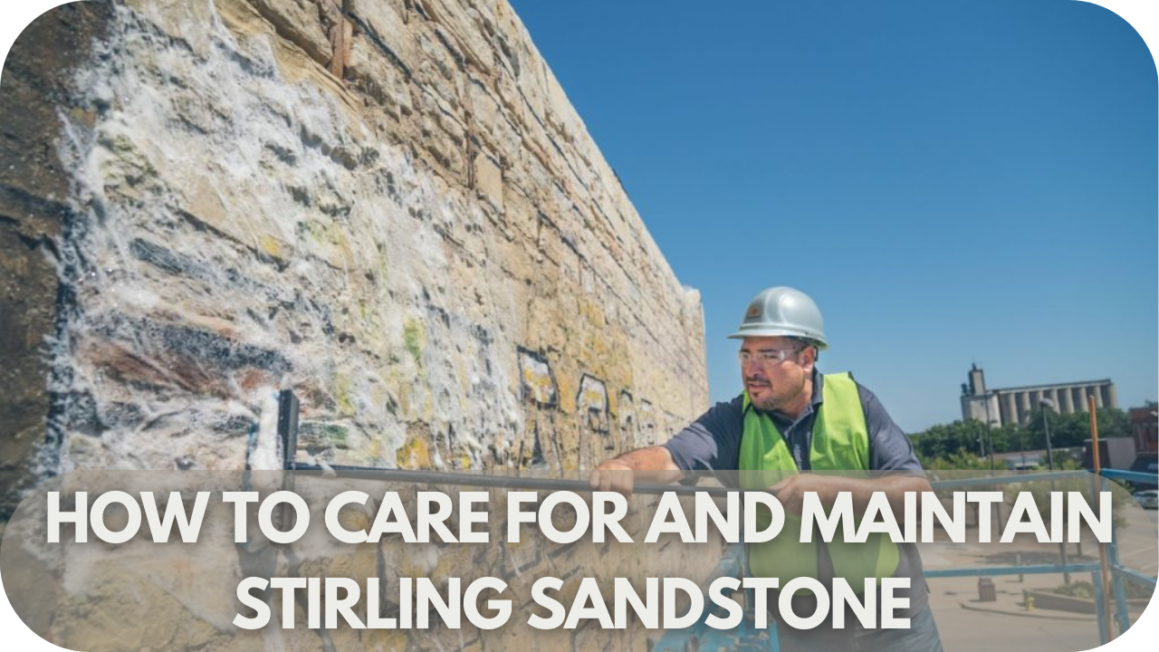 Learn the best tips for preserving the beauty and longevity of Stirling Sandstone.