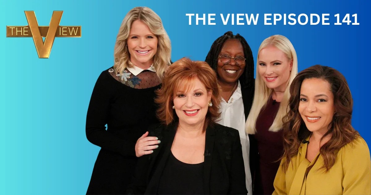 Insights from The View Episode 141: A Dynamic Discussion