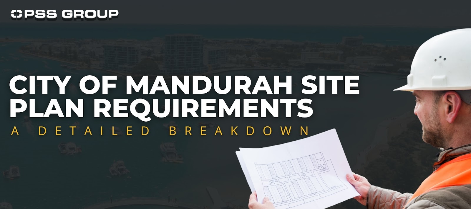 Building Applications in the City of Mandurah: City of Mandurah Site Plan Requirements a Detailed Breakdown