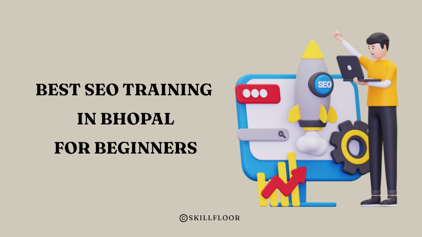 SEO Training in Bhopal