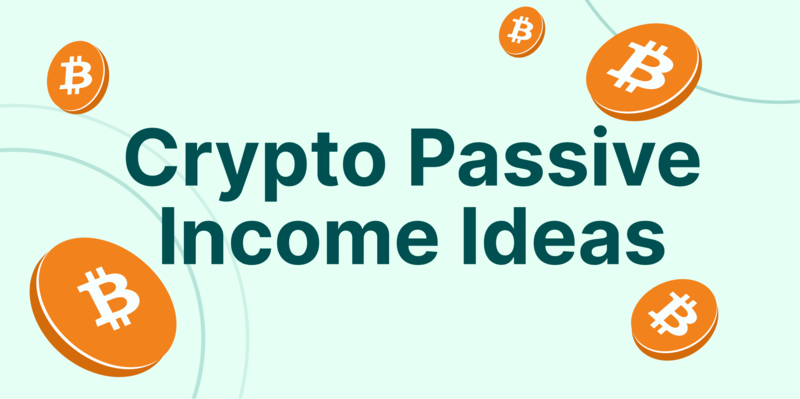 How to Earn Passive Income with Cryptocurrency: 7 Proven Strategies for 2025