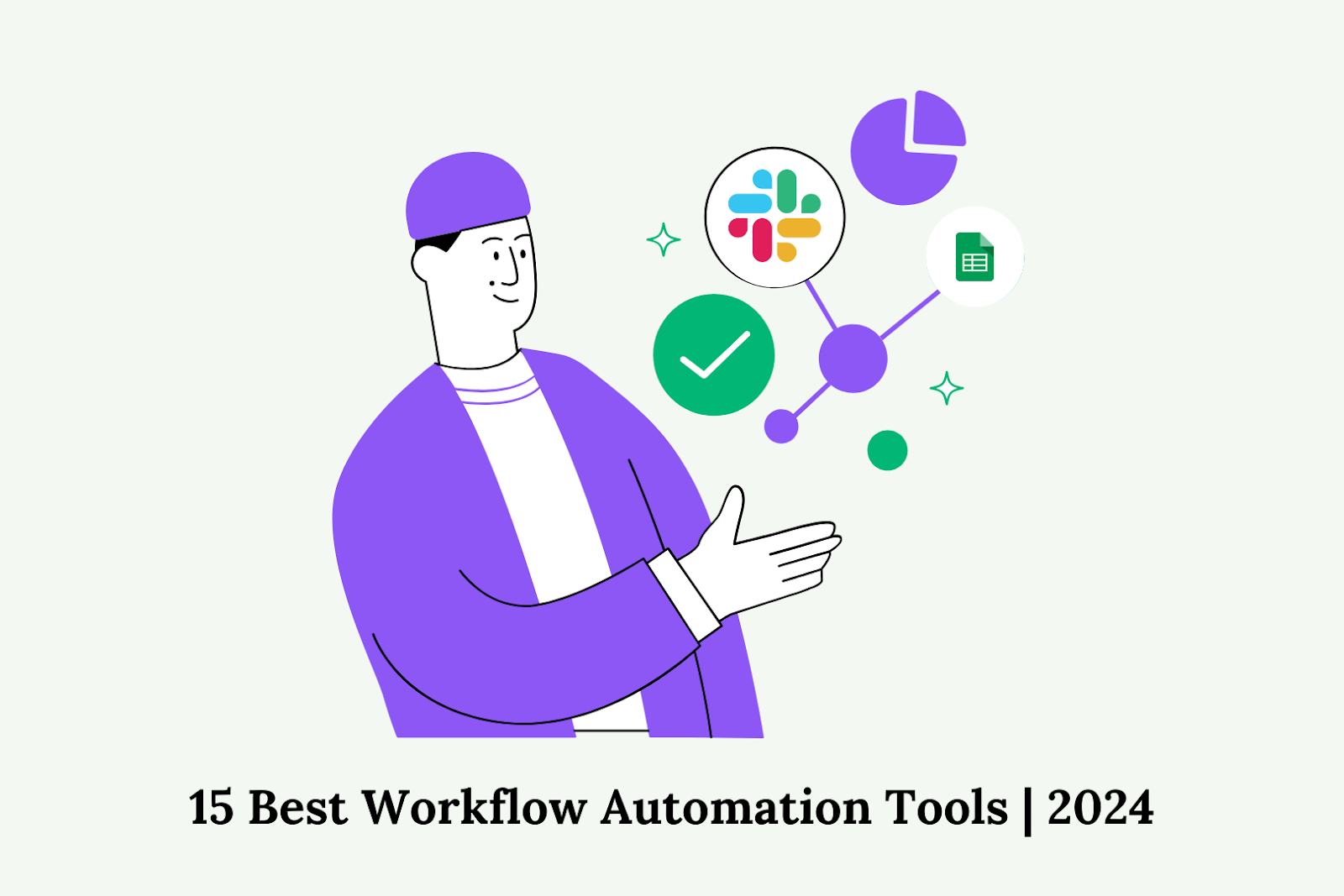 15 Best Workflow Automation Tool 2024 