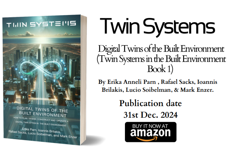 Groundbreaking Book Twin Systems: Digital Twins of the Built Environment Set to Transform the Future of Infrastructure