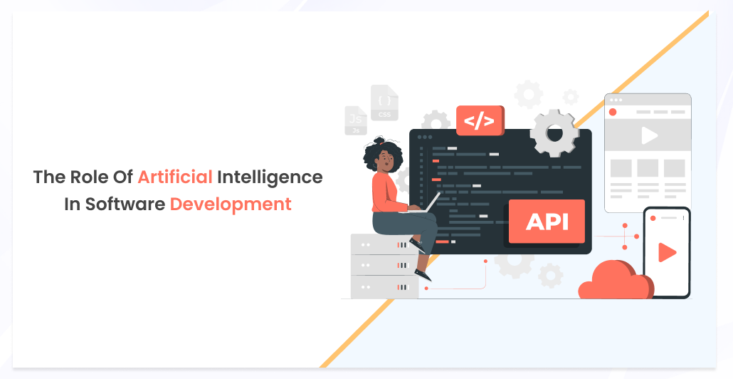 The Role of Artificial Intelligence in Software Development