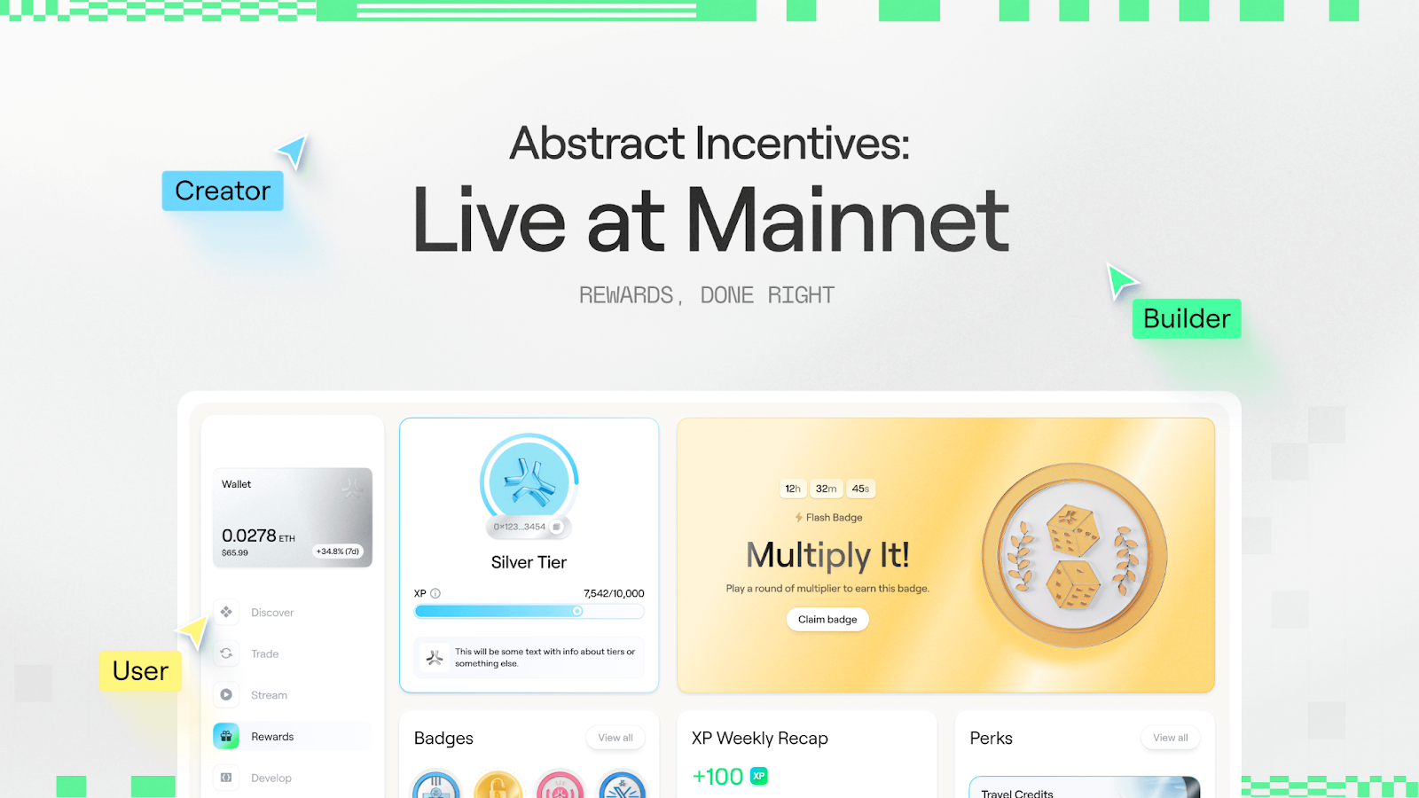 Abstract incentive program in Mainnet