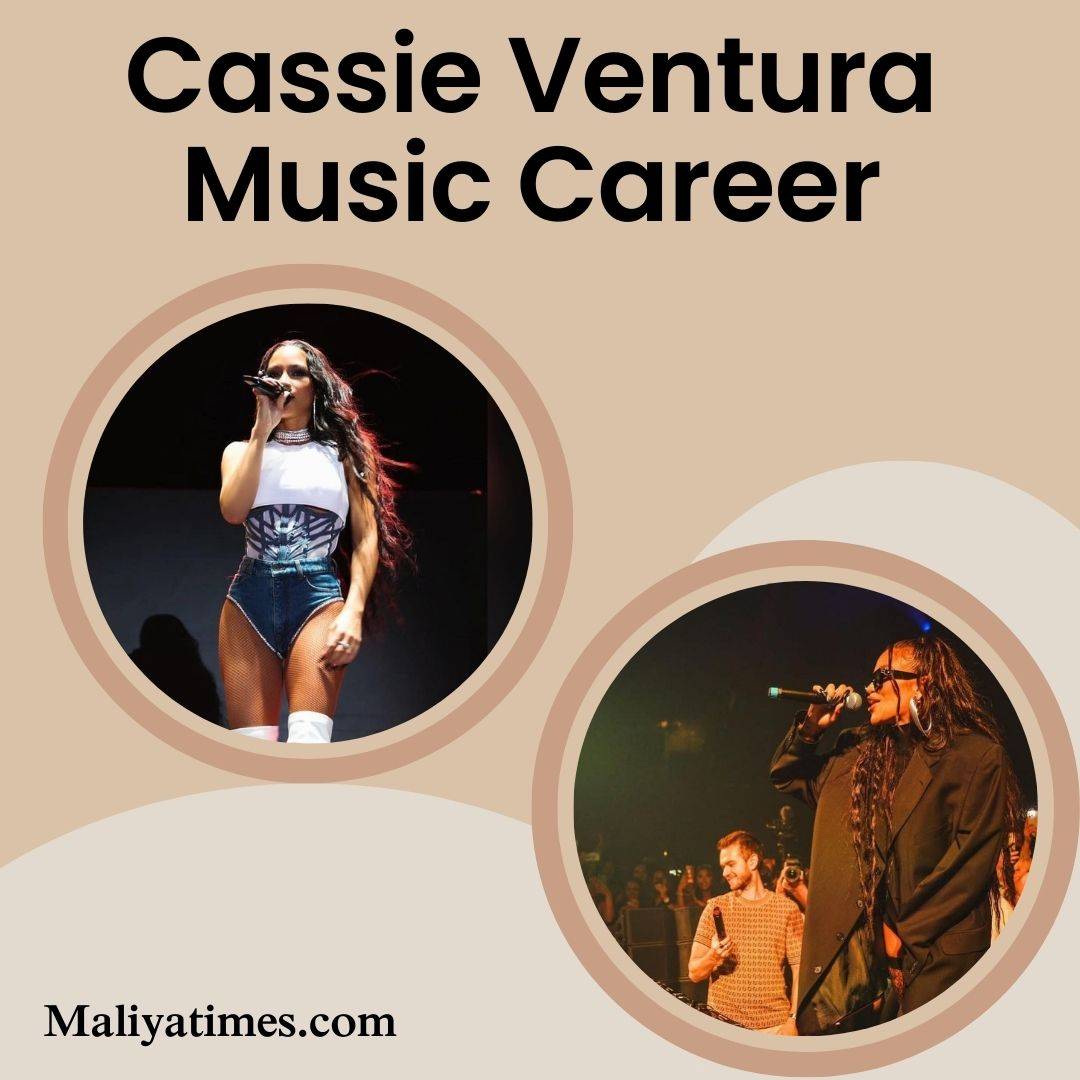 Cassie Ventura Music Career